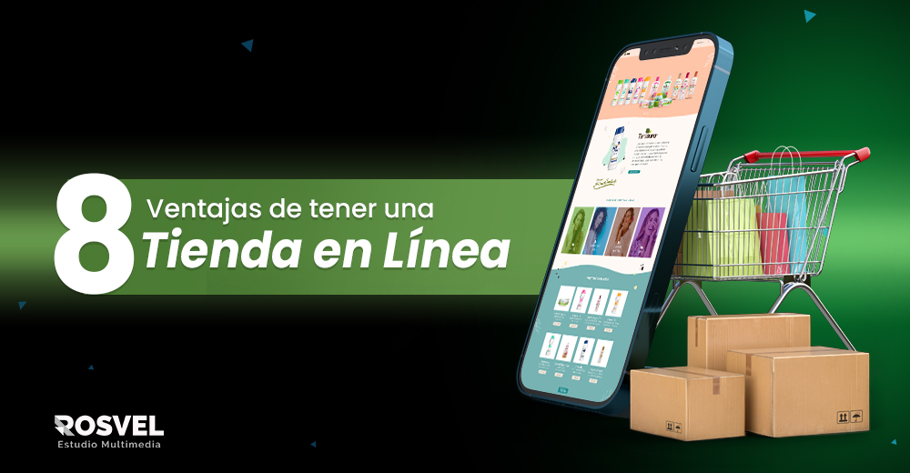 8 ventajas de tener una tienda en línea