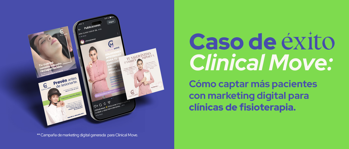Clinical Move: Cómo captar más pacientes con marketing digital para clínicas de fisioterapia
