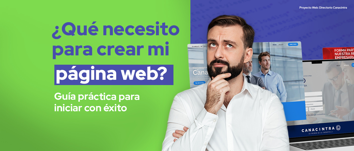 Que necesito para crear mi pagina web Guia practica para iniciar con