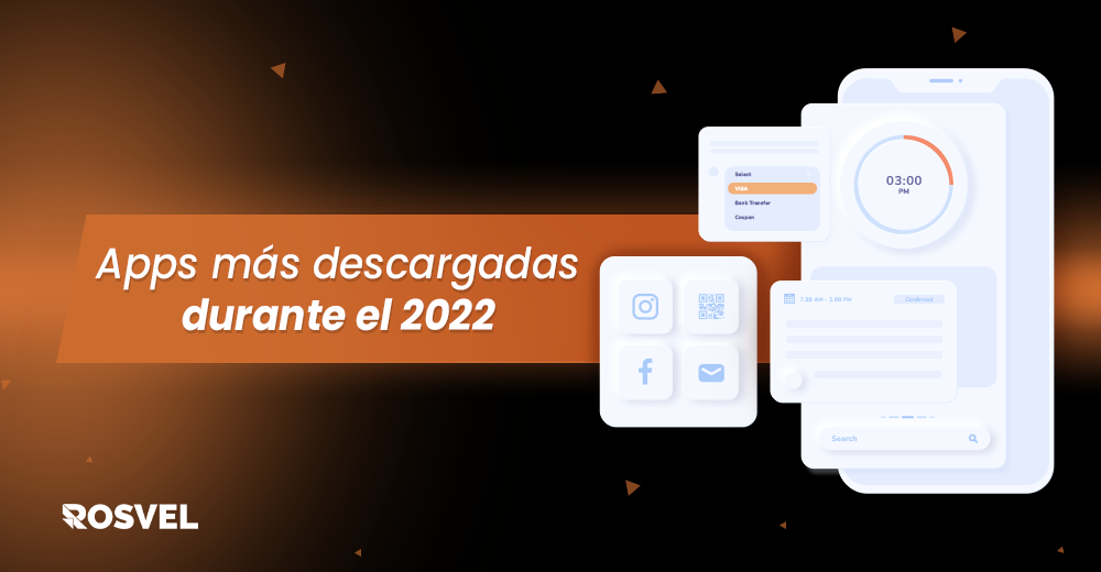 Apps más descargadas durante el 2022